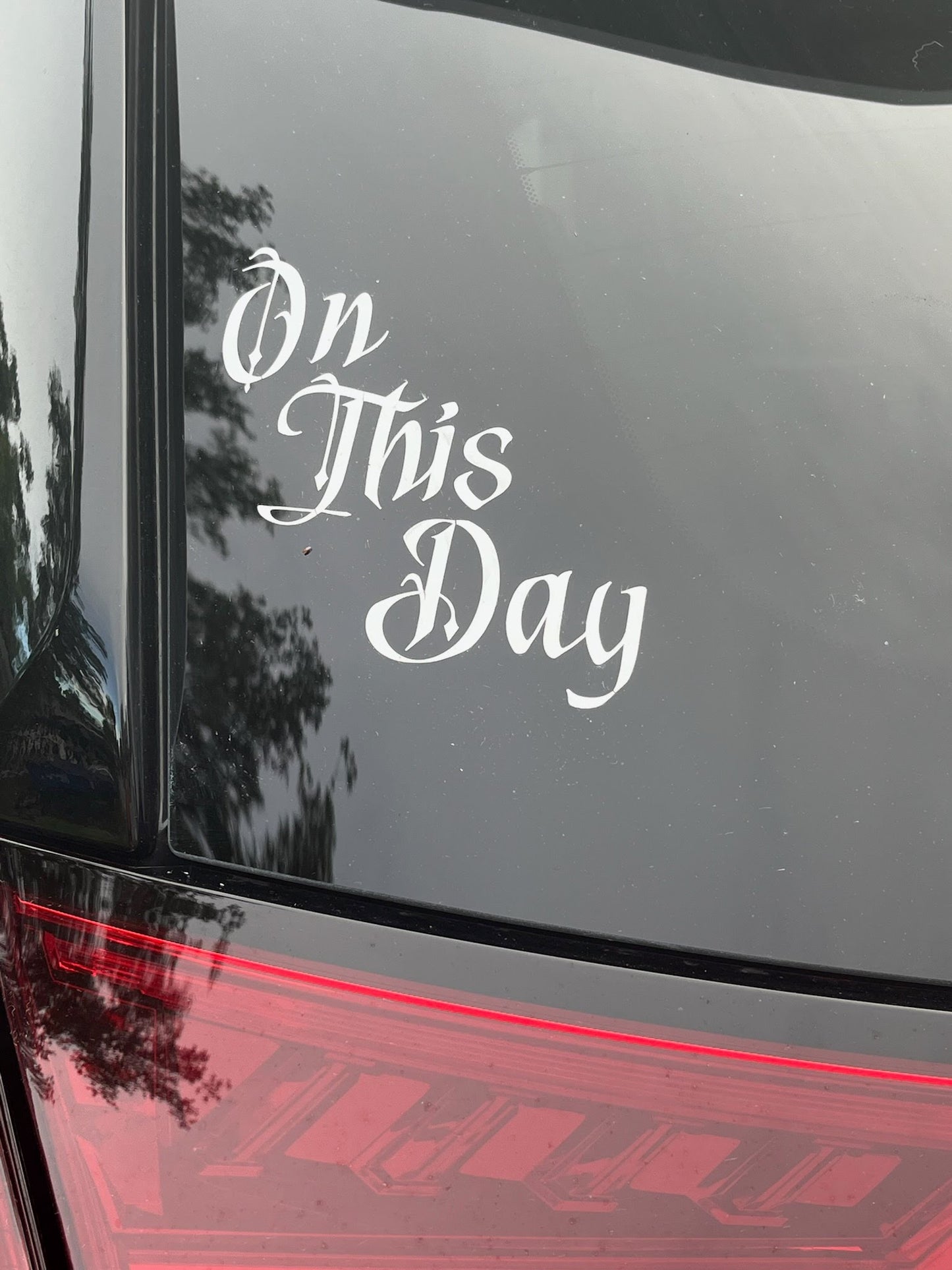 On This Day Window Decal